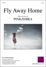 Fly Away Home SATB choral sheet music cover Thumbnail